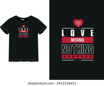 Tennis | Tennis lover valentines t-shirt | sports mood style t-shirt | Men and women t-shirt, Tennis quotes