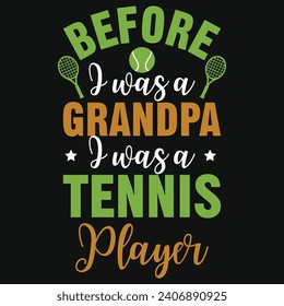 Tennis playing or tennis lovers typography or graphics tshirt design