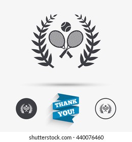 Tennis rackets with ball sign icon. Sport laurel wreath symbol. Winner award. Flat icons. Buttons with icons. Thank you ribbon. Vector