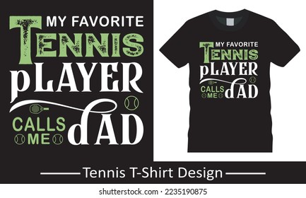 Tennis T shirts Design Graphic, Table Tennis t shirts design, Hand drawn lettering phrase and Calligraphy t shirt design,