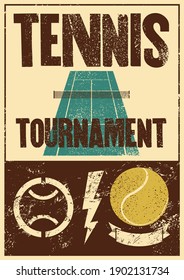 Tennis Tournament typographical vintage grunge style poster design. Retro vector illustration.