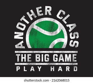 Tennis varsity slogan print for t-shirt.