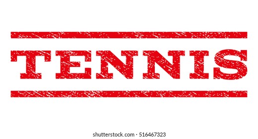 Tennis watermark stamp. Text caption between parallel lines with grunge design style. Rubber seal stamp with scratched texture. Vector red color ink imprint on a white background.