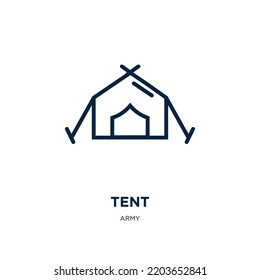 tent icon from army collection. Thin linear tent, recreation, vacation outline icon isolated on white background. Line vector tent sign, symbol for web and mobile
