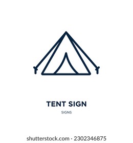 tent sign icon from signs collection. Thin linear tent sign, tent, travel outline icon isolated on white background. Line vector tent sign sign, symbol for web and mobile