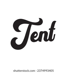 tent text on white background.