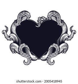 Tentacles heart shape label frame design. Hand drawn vector illustration of tentacles in shape of heart in engraving technique isolated on white.  