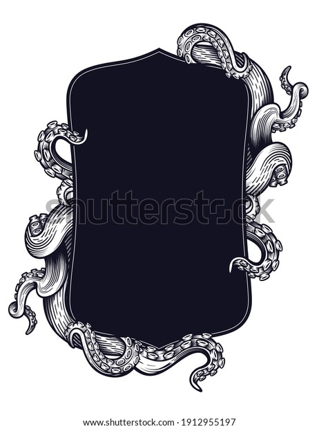 Tentacles of an
octopus label frame design. Hand drawn vector illustration in
engraving technique isolated on white. 
