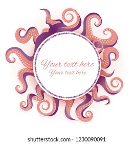 Tentacles round frame coral pink color, ocean motive flat cartoon illustration for web and print, cute decoration. 