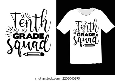 Tenth Grade Squad Svg Design