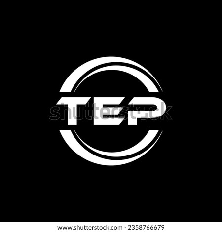 TEP Logo Design, Inspiration for a Unique Identity. Modern Elegance and Creative Design. Watermark Your Success with the Striking this Logo.