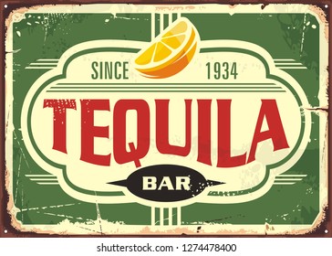 Tequila bar vintage tin sign for Mexican traditional alcohol drink. Promotional advertising with unique typography shape and slice of lemon. Vector illustration.