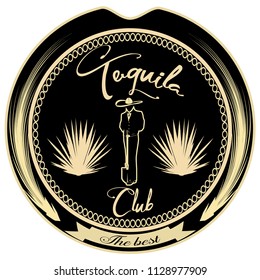 Tequila club badge emblem template. Vector design element for tequila lovers community.