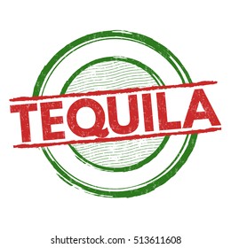 Tequila grunge rubber stamp on white background, vector illustration