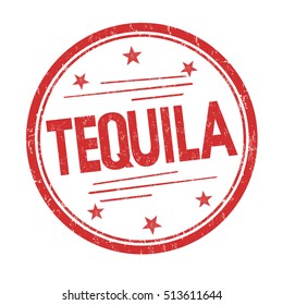 Tequila grunge rubber stamp on white background, vector illustration