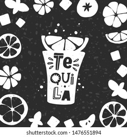 Tequila grunge style card. Cocktail glass with lemon slice silhouette on chalkboard with stylized lettering, ink drops. Nightclub, restaurant, bar menu. Poster, banner, print design