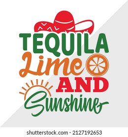 Tequila Lime And Sunshine holiday printable vector illustration