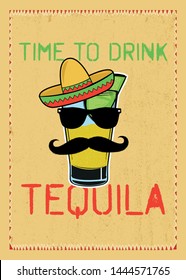 tequila mexican funny character liquor poster beverage drink party time