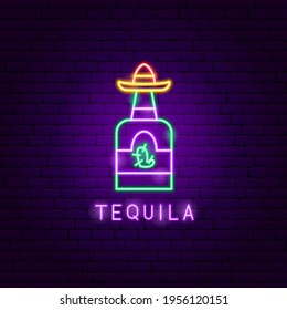 Tequila Neon Label. Vector Illustration of Building Promotion.