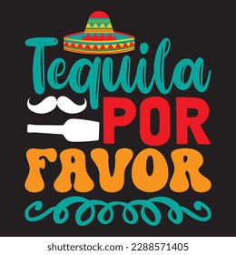 Tequila Por Favor T-shirt Design Vector File