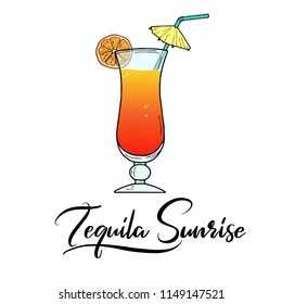 Tequila Sunrise alcohol cocktail in glass,  orange slice and umbrella straw. Classic cocktail. Hand sketched composition with lettering typography made for menu design, bar, restaurant, print. Vector