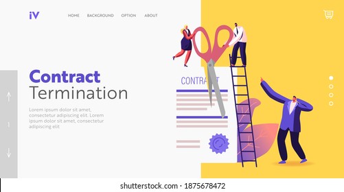 Terminated Contract Landing Page Template. Cancellation, Agreement Termination. Tiny Characters Cutting Huge Paper Sheet with Scissors. Businesspeople at Work. Cartoon People Vector Illustration