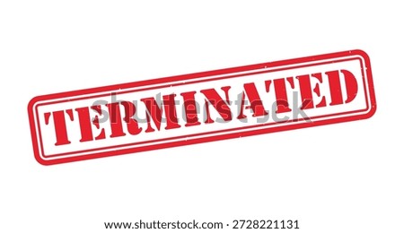 Terminated Grunge Stamp Vector Illustration – Distressed Rubber Seal Label for Employment Termination, Job End, Dismissal Notice and HR Document