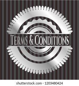 Terms & Conditions silver badge or emblem