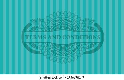 Terms And Conditions text inside Turquoise color realistic emblem. Bars luxurious background. Intense illustration. 