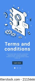 Terms and conditions website user interface kit legal notice agreement contract information learning magnifying glass banner isometric vector illustration. Notification page, registration process