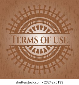 Terms of use wood emblem. Retro. Vector Illustration. 