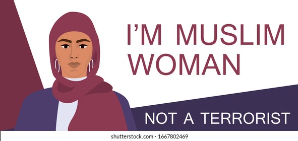 Terorism Has No Religion And Islamophobia Concept. Muslim Woman Against Stereotype. Banner, Poster Or Header Idea. Isolated Vector Illustration