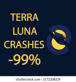 Terra Luna coin crash. Cryptocurrency token crisis symbol 
on dark blue background. Terra Luna coin downtrend price crash.