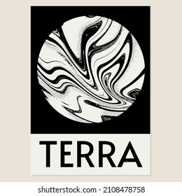 Terra. Vector  hand drawn  minimalistic illustration. Creative artwork. Template for card, poster, banner, print for t-shirt, pin, badge, patch.