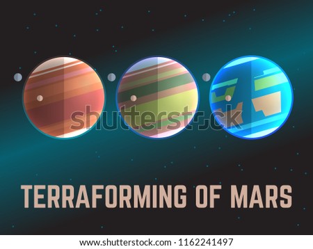 Terraforming of Mars. Future concept. Vector illustration.
