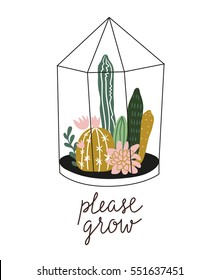 Terrarium with succulents and cacti  in scandinavian style with lettering - 'please grow' . Home decoration.Vector illustration with home plants.