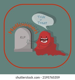 A terrible monster near the grave, says trick or treat.  For the Halloween holiday, postcards, cards, banners, stickers, posters, prints on clothes, decoration of cafes, shops.