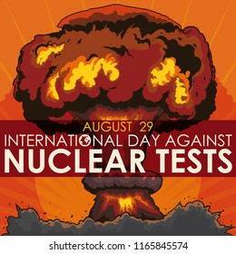 Terrible view of devastated field with mushroom radioactive cloud and label with commemorative design for International Day Against Nuclear Tests in August 29.