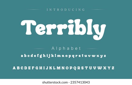 Terribly Font. Alphabet. Script. Typeface. Label .Vintage typeface. For labels and different type designs