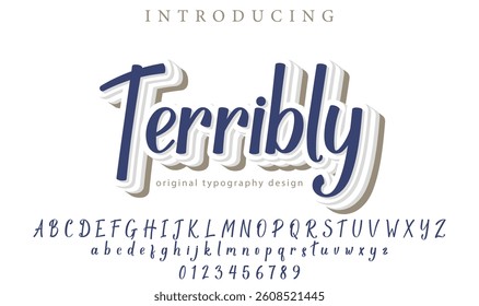 Terribly Font Stylish brush painted an uppercase vector letters, alphabet, typeface