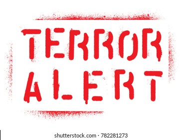 ''Terror alert'' warning message. Spray paint graffiti stencil. 