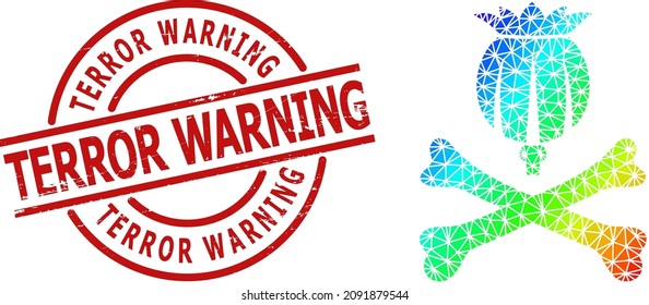 TERROR WARNING dirty stamp imitation and lowpoly spectral colored mortal opium icon with gradient. Red stamp seal has TERROR WARNING title inside circle and lines form.