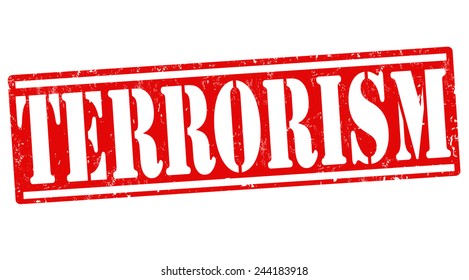 Terrorism grunge rubber stamp on white background, vector illustration