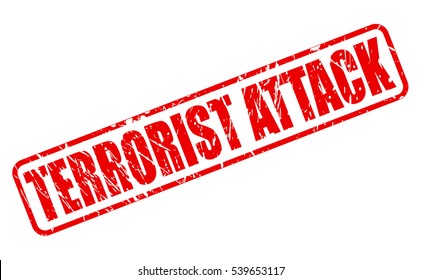TERRORIST ATTACK red stamp text on white