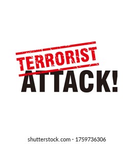 Terrorist attack text illustration template vector