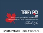 Terry Fox Day. Holiday concept. Template for background, Web banner, card, poster, t-shirt with text inscription