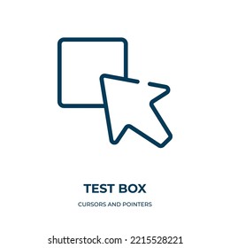 Test box icon. Linear vector illustration from cursors and pointers collection. Outline test box icon vector. Thin line symbol for use on web and mobile apps, logo, print media.