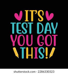 It's Test Day You Got This Funny Teacher Student Testing Day