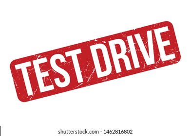 Test Drive Rubber Stamp. Test Drive Rubber Grunge Stamp Seal Vector Illustration - Vector