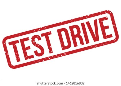 Test Drive Rubber Stamp. Test Drive Rubber Grunge Stamp Seal Vector Illustration - Vector